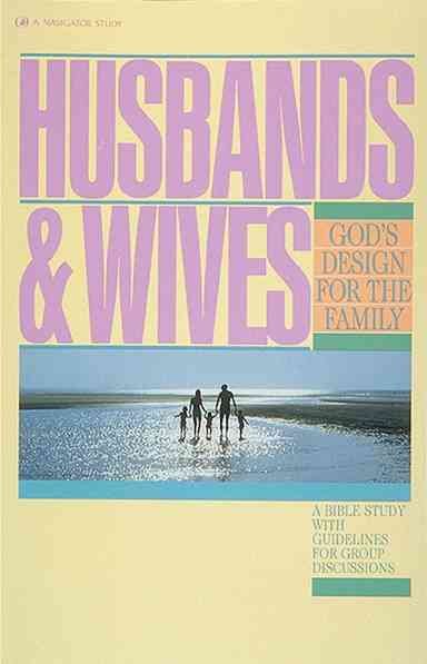 Husbands and Wives (God's Design for the Family) cover