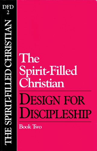 The Spirit-Filled Christian (Design for Discipleship) cover
