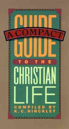 A Compact Guide to the Christian Life (LifeChange) cover