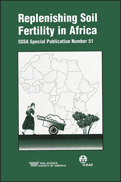 Replenishing Soil Fertility in Africa (S S S A Special Publication) cover