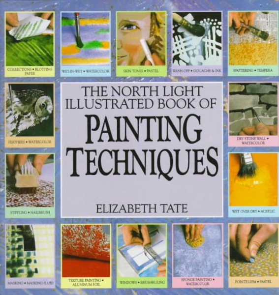 The North Light Illustrated Book of Painting Techniques cover