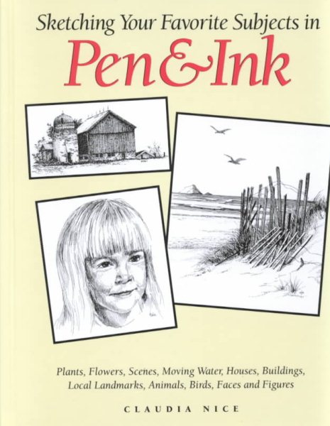 Sketching Your Favorite Subjects in Pen and Ink cover