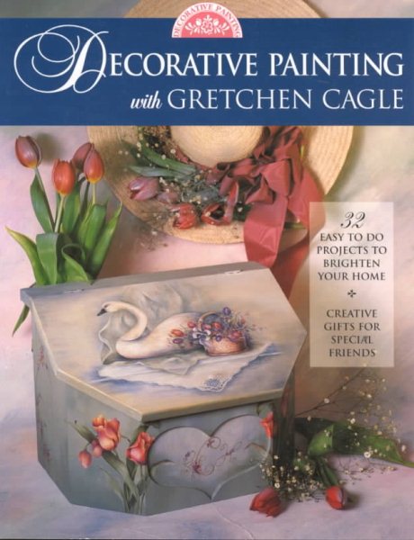 Decorative Painting With Gretchen Cagle cover