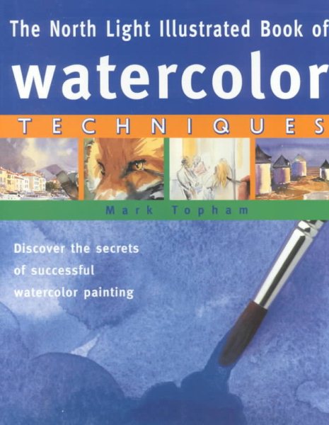 The North Light Illustrated Book of Watercolor Techniques cover