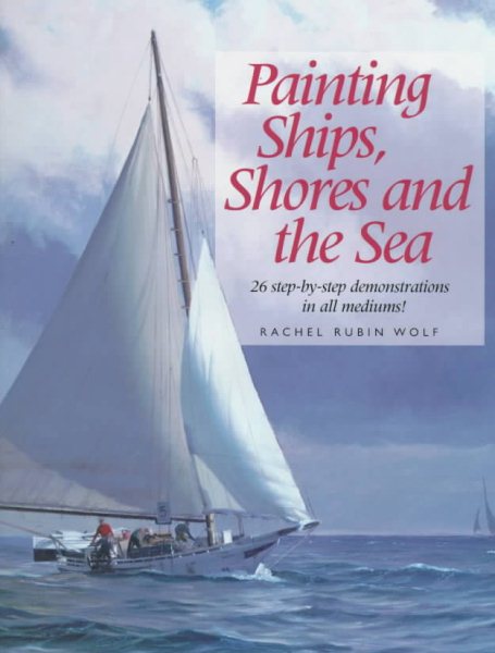 Painting Ships, Shores and the Sea cover