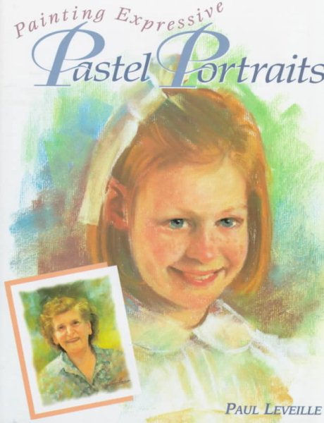 Painting Expressive Pastel Portraits cover