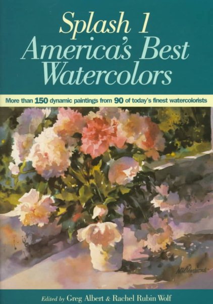 Splash 1: America's Best Watercolors cover