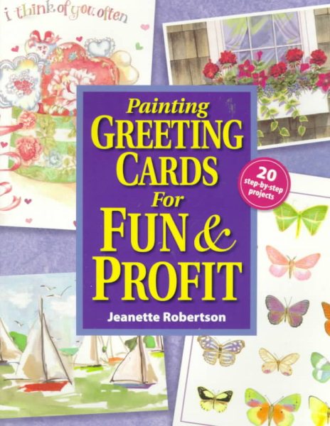 Painting Greeting Cards for Fun & Profit cover
