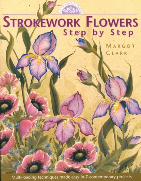 Strokework Flowers : Step by Step cover