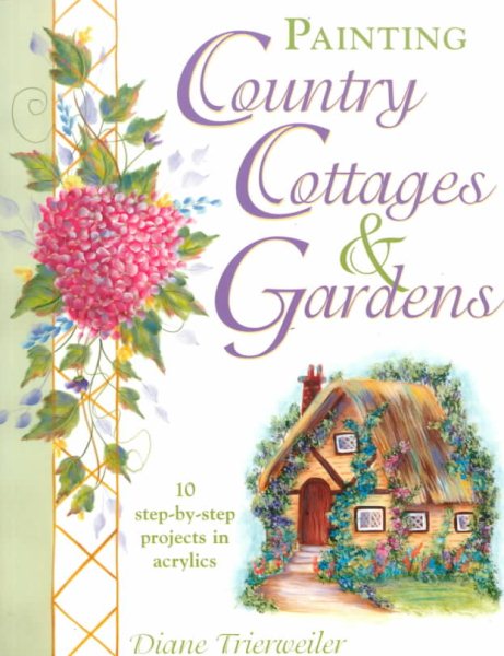 Painting Country Cottages and Gardens cover