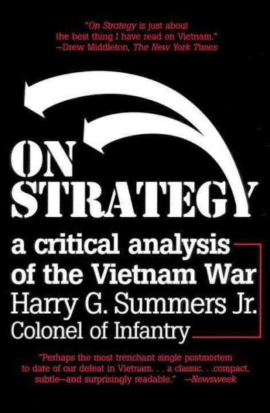 On Strategy: A Critical Analysis of the Vietnam War cover