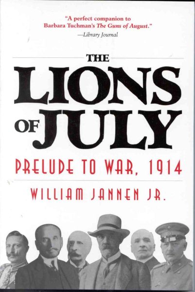 The Lions of July: Prelude to War, 1914 cover