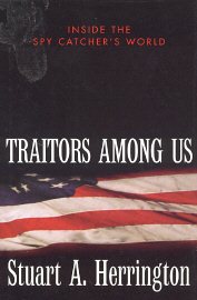 Traitors Among Us: Inside the Spy Catcher's World cover