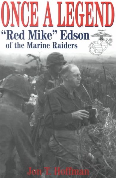 Once a Legend: Red Mike Edson of the Marine Raiders cover