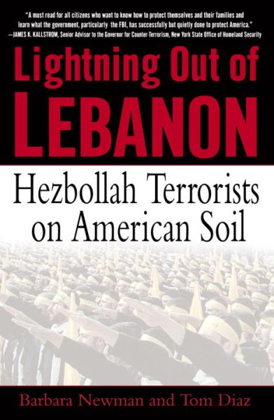 Lightning Out of Lebanon: Hezbollah Terrorists on American Soil cover
