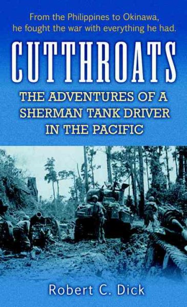 Cutthroats: The Adventures of a Sherman Tank Driver in the Pacific cover