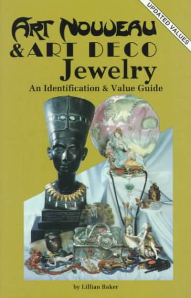 Art Nouveau and Art Deco Jewelry: An Identification and Value Guide cover