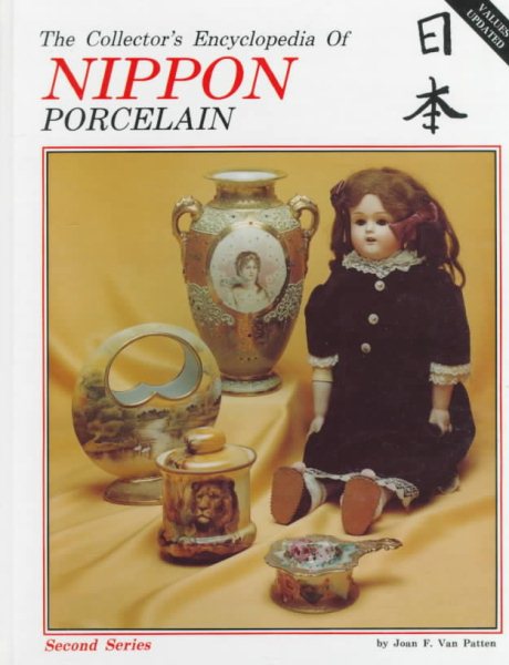 Collector's Encyclopedia of Nippon Porcelain (Second Series) cover