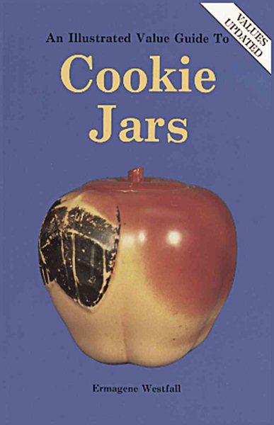 An Illustrated Value Guide to Cookie Jars cover