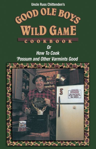 Good Ole Boys Wild Game Cookbook cover
