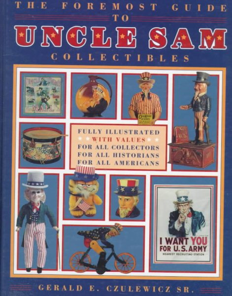 The Foremost Guide to Uncle Sam Collectibles cover