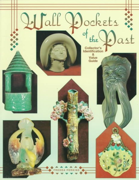 Wall Pockets of the Past Collector's Identification & Value Guide cover