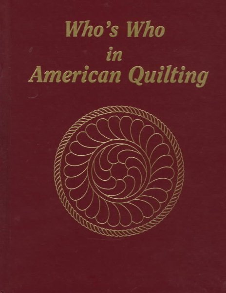 Who's Who in American Quilting