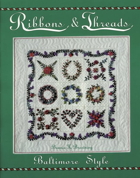 Ribbons & Threads: Baltimore Style cover