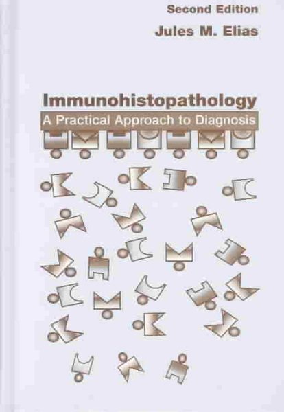 Immunohistopathology: A Practical Approach to Diagnosis cover