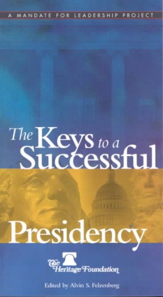 The Keys to a Successful Presidency cover