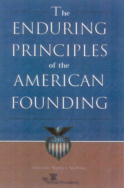 The Enduring Principles of the American Founding cover