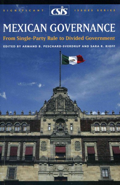 Mexican Governance: From Single-Party Rule to Divided Government cover