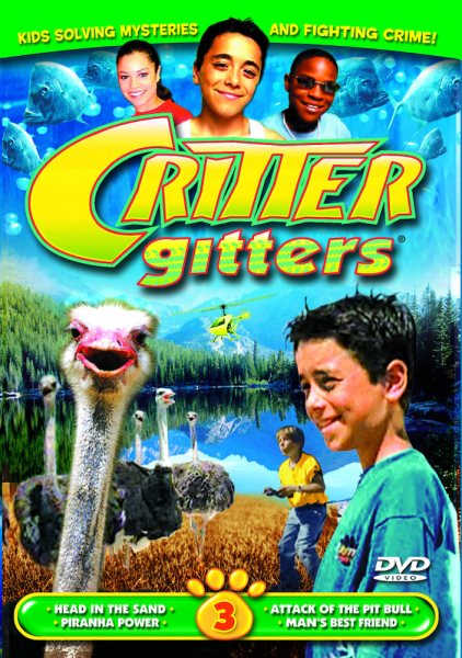 Critter Gitters, Vol. 3: Head in the Sand/Piranha Power/Attack of the Pit Bull/Man's Best Friend cover