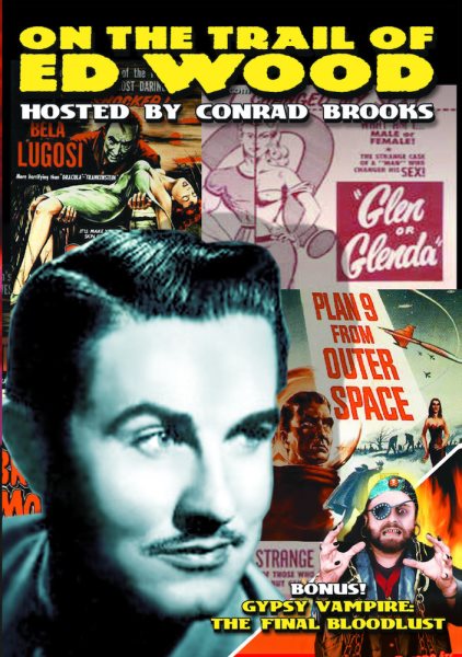 Ed Wood Tribute Double Feature: On The Trail of Ed Wood / Gypsy Vampire - Final Bloodlust cover