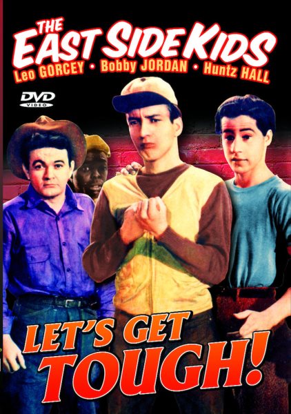 East Side Kids: Let's Get Tough! cover