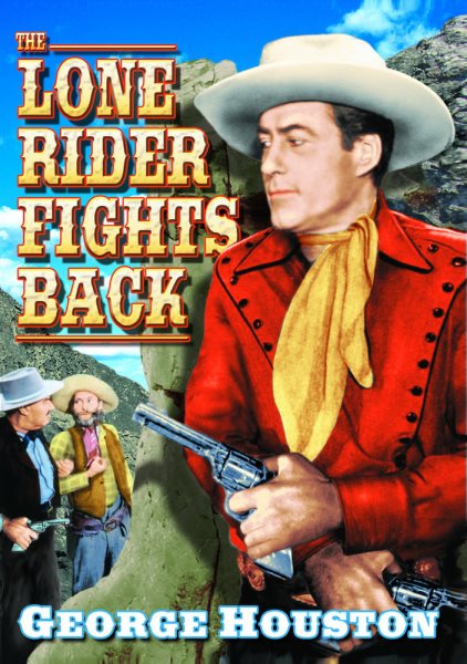 George Houston: Lone Rider Fights Back cover