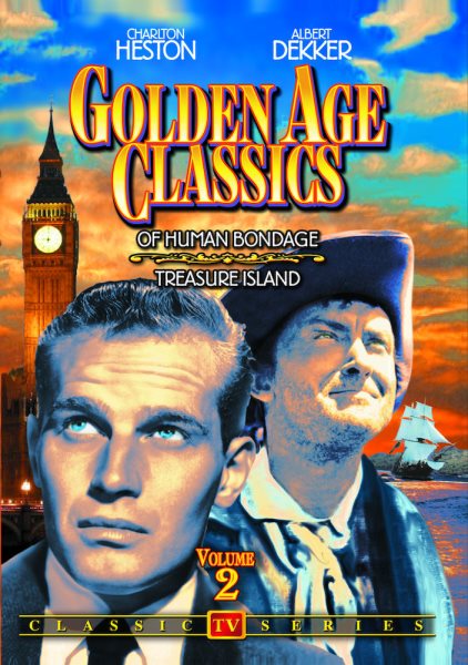 Golden Age Classics: of Human Bondage (1949) / Treasure Island (1952) cover