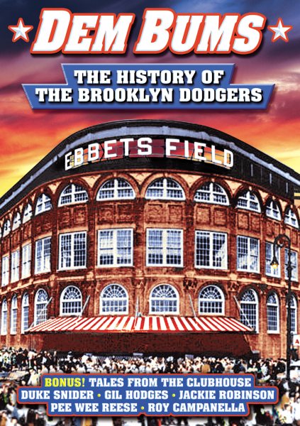 Baseball - Dem Bums: The History of the Brooklyn Dodgers cover