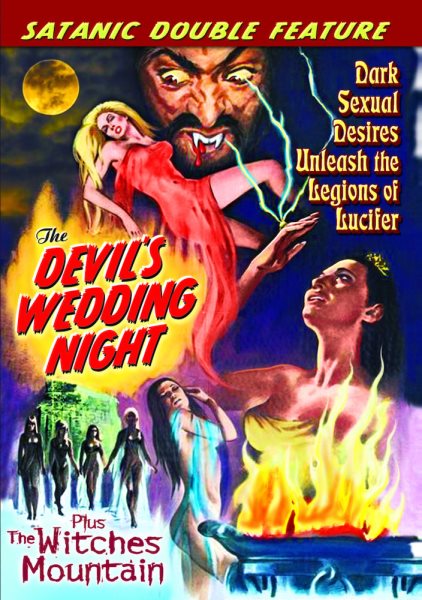 Satanic Double Feature: The Devil's Wedding Night (1973) / The Witches Mountain (1972) cover