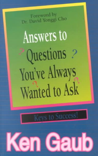 Answers to Questions You Always Wanted to Ask cover
