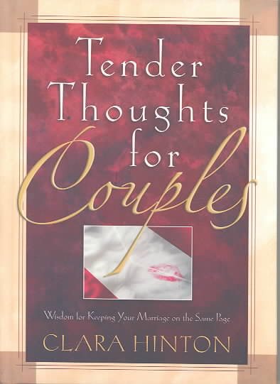 Tender Thoughts for Couples: Wisdom for Keeping Your Marriage on the Same Page cover