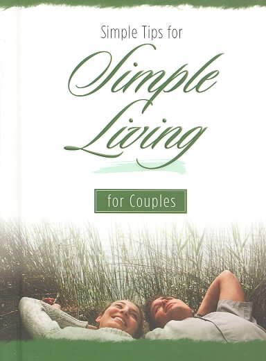 Simple Tips for Simple Living for Couples