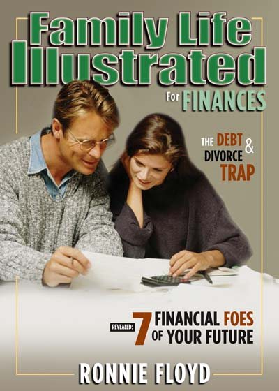 Family Life Illustrated for Finances: 7 Financial Foes of Your Future cover