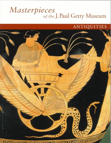 Masterpieces of the J. Paul Getty Museum: Antiquities cover