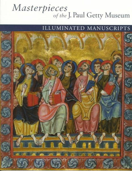 Masterpieces of the J. Paul Getty Museum: Illuminated Manuscripts cover