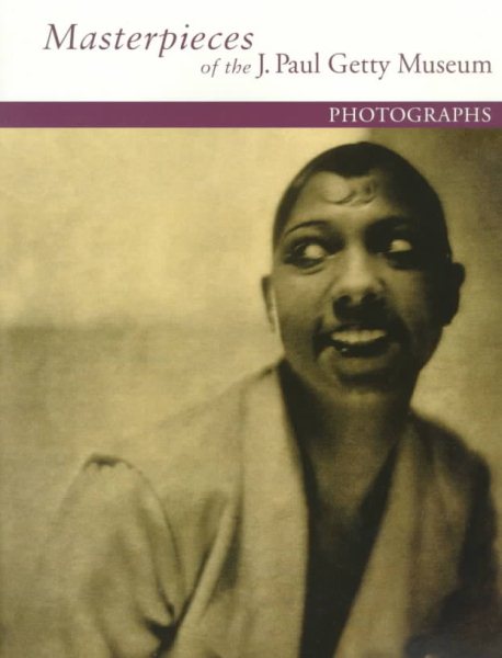 Masterpieces of the J. Paul Getty Museum: Photographs cover