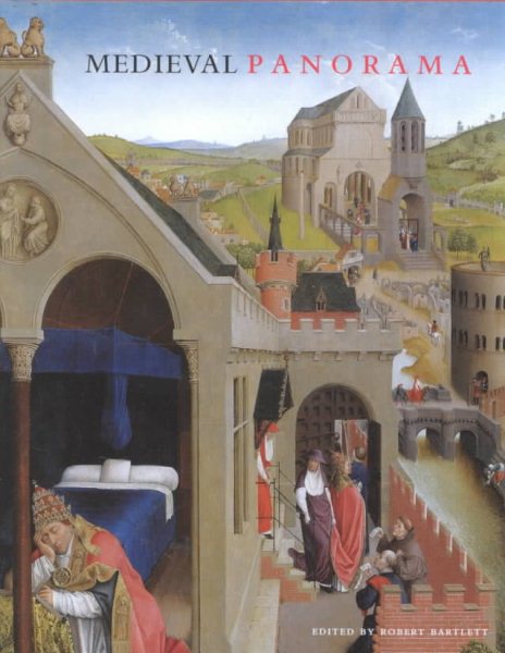Medieval Panorama (Getty Trust Publications: J. Paul Getty Museum) cover