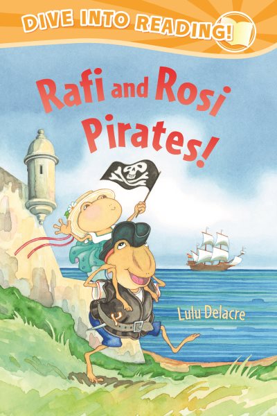 Rafi and Rosi Pirates (Rafi and Rosi: Dive into Reading!) cover