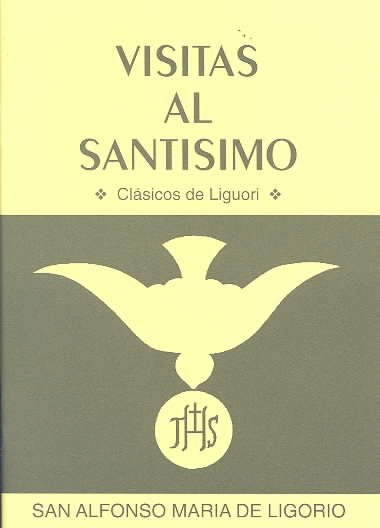 Visitas al Santísimo (Spanish Edition) cover