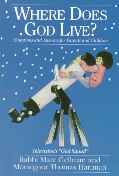 Where Does God Live? Questions and Answers for Parents and Children cover